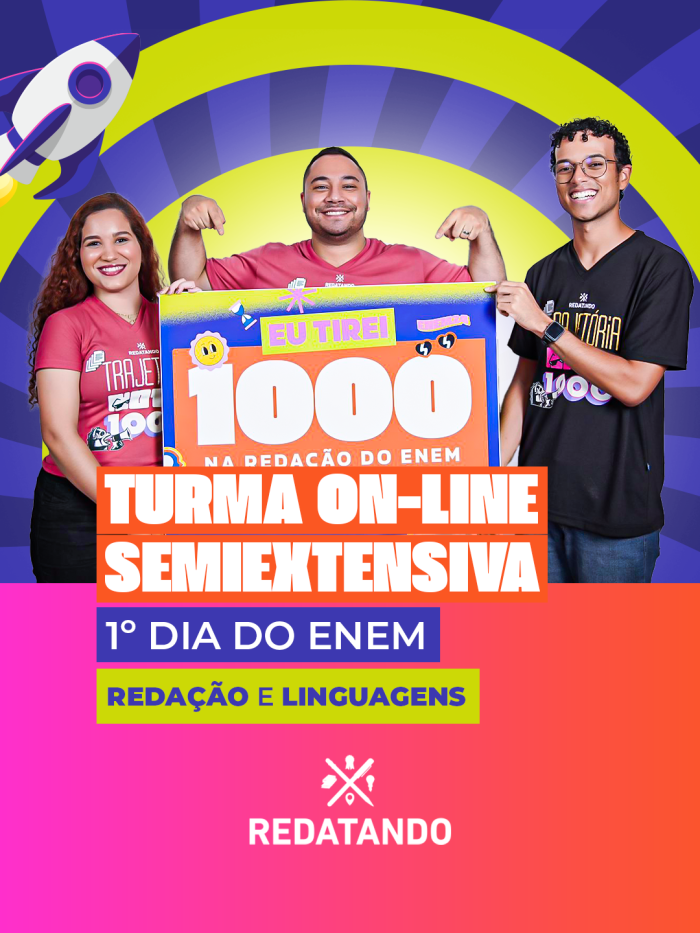 1º DIA ENEM ON-LINE: SEMIEXTENSIVA DE REDAÇÃO E DE LINGUAGENS